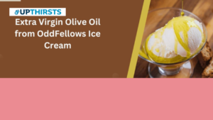 Extra Virgin Olive Oil from OddFellows Ice Cream