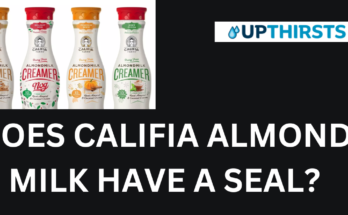 How To Know If Califia Almond Milk Have A Seal?