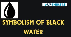 Symbolism of Black Water