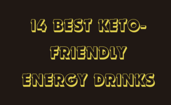 14 Best Keto Friendly Energy Drinks