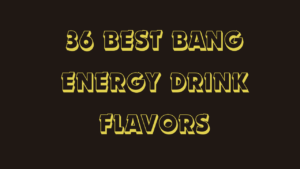 36 Best Bang Energy Drink 