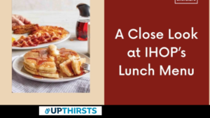 A Close Look at IHOP’s Lunch Menu